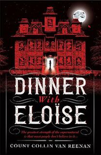 Dinner with Eloise