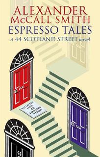 44 Scotland Street #02: Espresso Tales