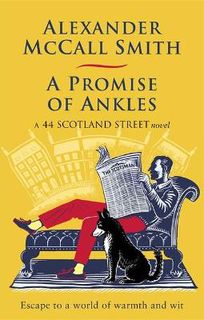 44 Scotland Street #14: A Promise of Ankles