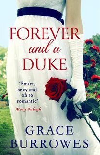 Dukes in Disgrace #03: Forever and a Duke