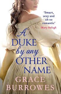 Dukes in Disgrace #04: A Duke by Any Other Name