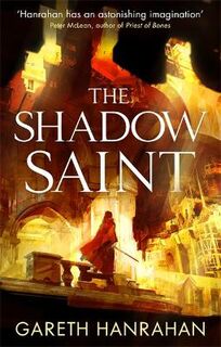 Black Iron Legacy #02: Shadow Saint, The
