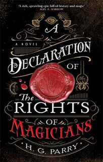 Shadow Histories #01: A Declaration of the Rights of Magicians