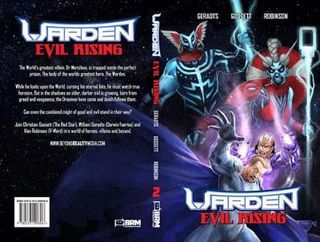 Warden - Volume 2: Evil Rising (Graphic Novel)