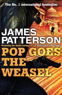 Alex Cross #05: Pop! Goes the Weasel