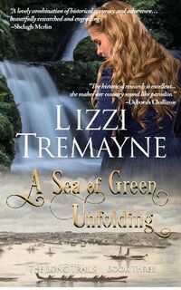 Long Trails #03: A Sea of Green Unfolding