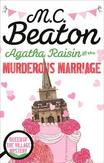 Agatha Raisin #05: Agatha Raisin and the Murderous Marriage