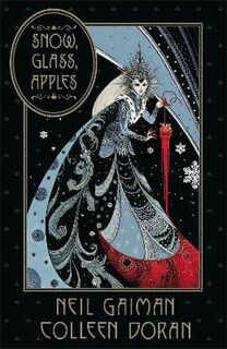Snow, Glass, Apples (Graphic Novel)