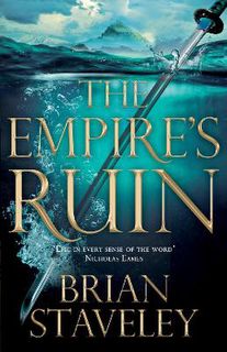 Ashes of the Unhewn Throne #01: The Empire's Ruin