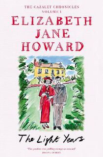 Cazalet Chronicles #01: Light Years, The