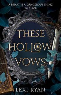 These Hollow Vows