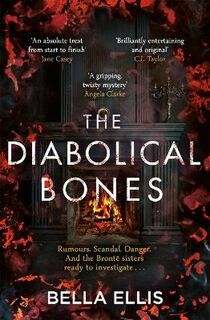 Bronte Mystery #02: The Diabolical Bones
