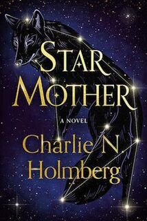 Star Mother #01: Star Mother