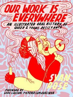 Our Work is Everywhere (Graphic Novel)