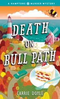 A Hamptons Murder Mystery #04: Death on Bull Path