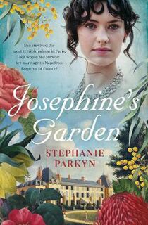 Josephine'S Garden