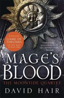 Moontide Quartet #01: Mage's Blood