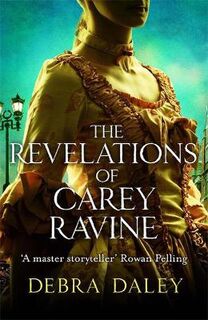 Revelations of Carey Ravine, The