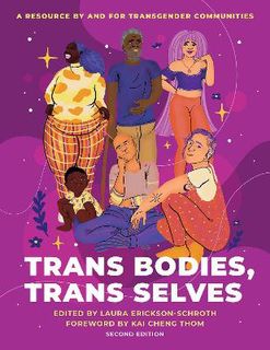 Trans Bodies, Trans Selves  (2nd Edition)