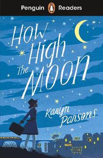 Penguin Readers Level 4 #: How High The Moon (ELT Graded Reader)