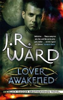 Black Dagger Brotherhood #03: Lover Awakened