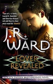 Black Dagger Brotherhood #04: Lover Revealed