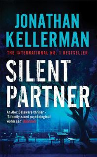 Alex Delaware #04: Silent Partner