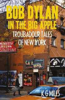 Bob Dylan in the Big Apple