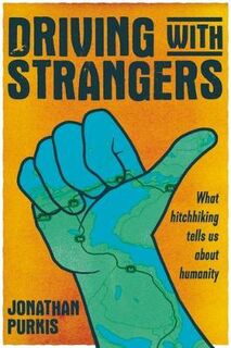 Driving with Strangers