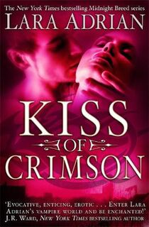 Midnight Breed #02: Kiss of Crimson