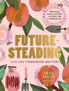 Futuresteading