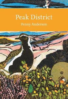 Collins New Naturalist Library #: Peak District