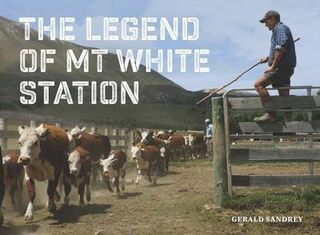 The Legend of Mt White Station