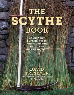 The Scythe Book  (2021 Edition)