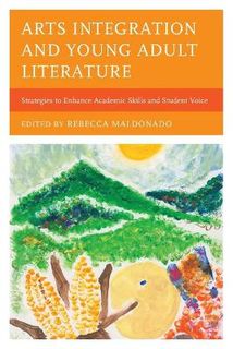 Arts Integration and Young Adult Literature