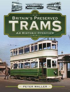 Britain's Preserved Trams