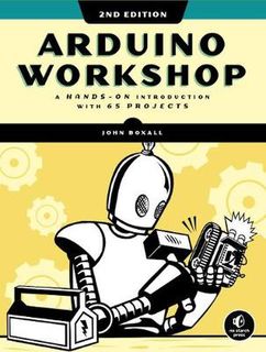 Arduino Workshop (2nd Edition)