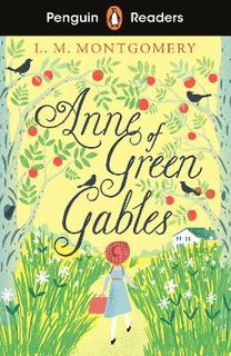Anne of Green Gables (ELT Graded Reader)