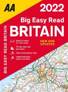 AA Big Easy Read #: Big Easy Read Britain 2022  (17th Edition)