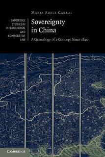Cambridge Studies in International and Comparative Law #: Sovereignty in China