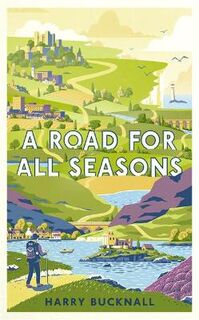 A Road for All Seasons