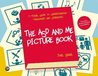 ASD and Me Picture Book, The: A Visual Guide to Understanding Challenges and Strengths
