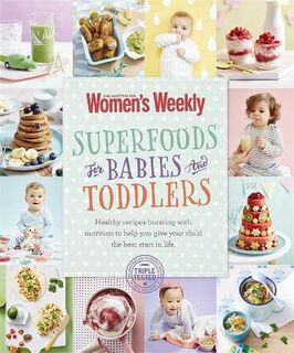 AWW Superfoods for Babies and Toddlers