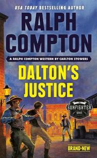 Ralph Compton: Dalton's Justice