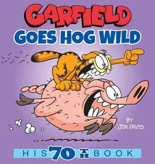 Garfield #70: Garfield Goes Hog Wild
