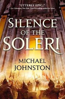 Amber Throne #02: Silence of the Soleri