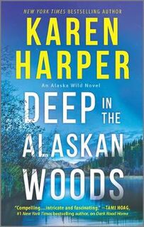 Alaska Wild #01: Deep in the Alaskan Woods