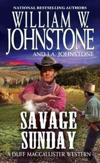Duff MacCallister #11: Savage Sunday