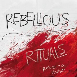 Rebellious Rituals
