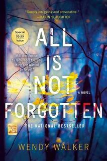 All is Not Forgotten